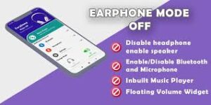 earphone mode off apk